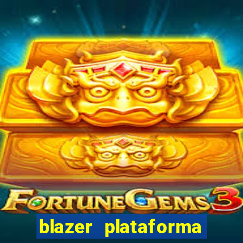 blazer plataforma de jogos